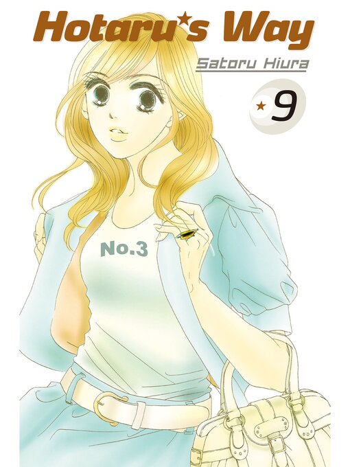 Title details for Hotaru's Way, Volume 9 by Satoru Hiura - Available